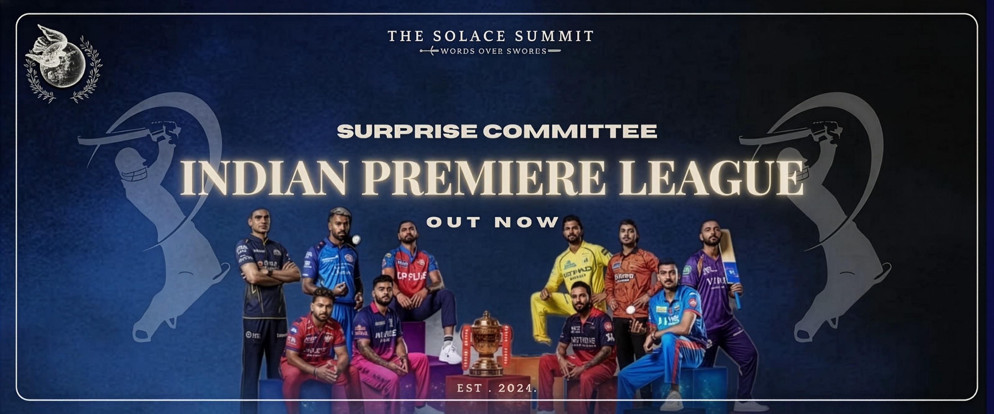 Surprise Committee: Indian Premiere League